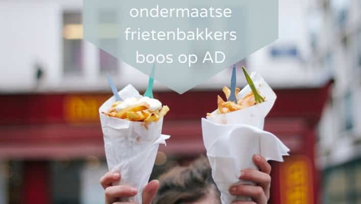 vrijheid van meningsuiting: ondermaatse frietenbakkers boos op AD