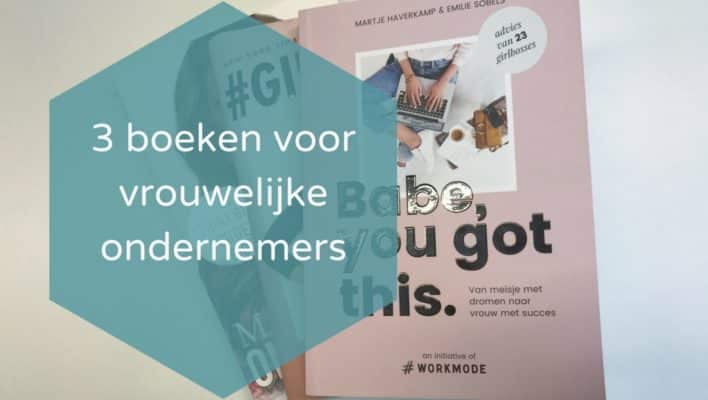 3 boeken voor vrouwelijke ondernemers