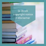 Copyright notice en disclaimer voor je (e-)boek